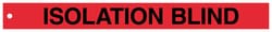 Brady&trade;&nbsp;Polyester Isolation Blind Tag: ISOLATION BLIND