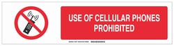 Brady™ Polystyrene Prohibited Activity Sign: USE OF CELLULAR PHONES PROHIBITED