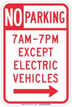 Brady™ Reflective Aluminum Parking Sign: NO PARKING 7AM-7PM EXCEPT ELECTRIC VEHICLES, right arrow