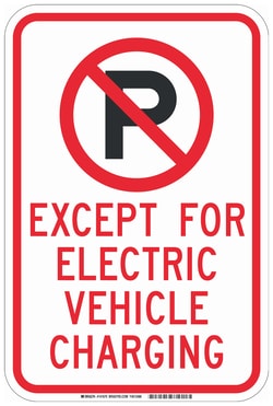 Brady™ Aluminum Restricted Parking Warning Sign: EXCEPT FOR ELECTRIC VEHICLE CHARGING