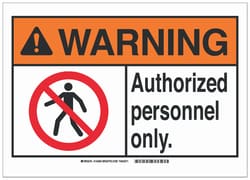 Brady&trade;&nbsp;Polyester Adhesive Warning Sign: AUTHORIZED PERSONNEL ONLY.