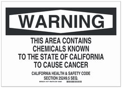 Brady&trade;&nbsp;Polystyrene Danger Sign: THIS AREA CONTAINS CHEMICALS KNOWN TO THE STATE OF CALIFORNIA TO CAUSE CANCER