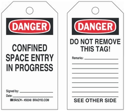 Brady&trade;&nbsp;Polyester Encased Paper Tag: DANGER CONFINED SPACE ENTRY IN PROGRESS SIGNED BY: DATE: