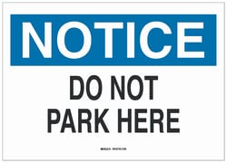 Brady™ Fiberglass No Parking Sign: DO NOT PARK HERE