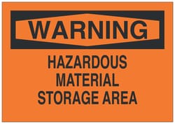 Brady™ Fiberglass Warning Sign: HAZARDOUS MATERIAL STORAGE AREA