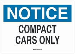 Brady™ Fiberglass Restricted Parking Notice Sign: COMPACT CARS ONLY