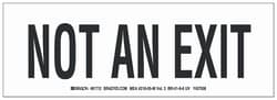 Brady™ Polyester Permanent Rubber Adhesive BradyGlo™ Exit & Entrance Sign: NOT AN EXIT