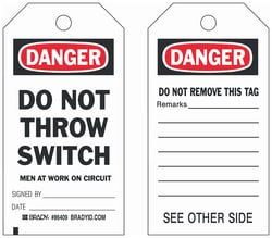 Brady&trade;&nbsp;Polyester Encased Paper Tag: DANGER DO NOT THROW SWITCH MEN AT WORK ON CIRCUIT SIGNED BY: DATE: