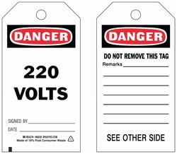 Brady&trade;&nbsp;Polyester Tag: DANGER 220 VOLTS SIGNED BY: DATE: