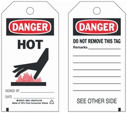Brady&trade;&nbsp;Polyester Tag: DANGER HOT SIGNED BY: DATE: