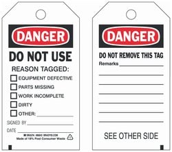 Brady&trade;&nbsp;Paper Cardstock Tag: DANGER DO NOT USE REASON TAGGED: &ast;EQUIPMENT DEFECTIVE &ast;PARTS MISSING &ast;WORK INCOMPLETE &ast;DIRTY &ast;OTHER SIGNED BY: DATE: