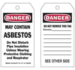 Brady&trade;&nbsp;Polyester Tag: DANGER MAY CONTAIN ASBESTOS DO NOT DISTURB PIPE INSULATION UNLESS WEARING PROTECTIVE CLOTHING AND RESPIRATOR