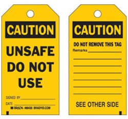 Brady&trade;&nbsp;Paper Cardstock Tag: CAUTION UNSAFE DO NOT USE SIGNED BY: DATE: