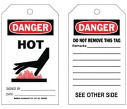 Brady&trade;&nbsp;Polyester Tag: DANGER HOT SIGNED BY: DATE: