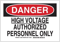 Brady&trade;&nbsp;Signs: DANGER: HIGH VOLTAGE AUTHORIZED PERSONNEL ONLY