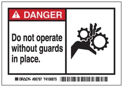 Brady™ Machine/Equipment Label, Header: DANGER, Legend: DO NOT OPERATE WITHOUT GUARDS IN PLACE