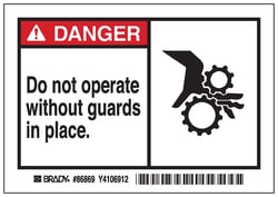 Brady™ Machine/Equipment Label, Header: DANGER, Legend: DO NOT OPERATE WITHOUT GUARDS IN PLACE