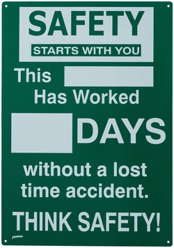 Brady™ Signs: SAFETY STARTS WITH YOU THIS BLANK HAS WORKED? ETC