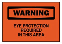Brady Eye Protection Signs Sign: Warning - Eye Protection Required in this
