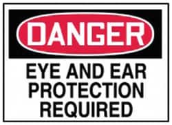 Accuform Signs&nbsp;Danger: Eye and Ear Protection Required