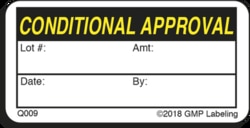 Gmp Labeling Inc Conditional Approval Quality Control Label - 2x1, Quantity:
