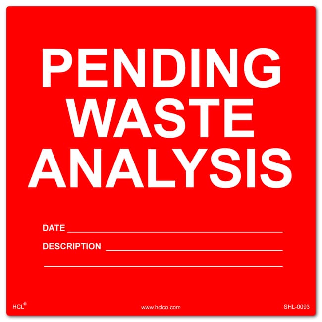 HCL Labels Pending Waste Analysis Adhesive Vinyl Label (Pack of 25) Fisher Scientific