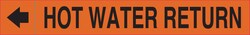 Brady&trade;&nbsp;Hot Water Return Plenum Duct Marker, Black on Orange